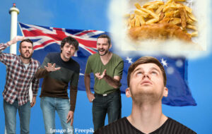man thinking about fish and chips while being teased by australians.